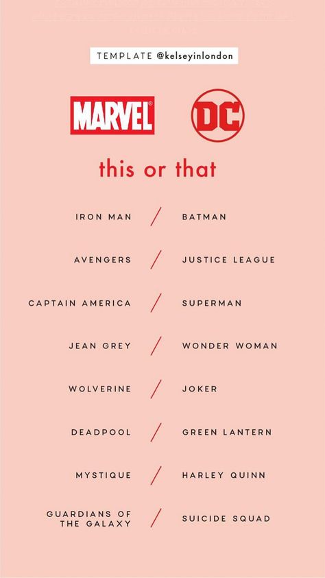 Marvel or DC This or That Instagram Story Template by @kelseyinlondon #InstaStory #StoryTemp #InstagramStory #InstagramTemplate #Instagram #InstagramStoryTemplate #Marvel #DC #ThisOrThat Instagram Story Questions, Film Netflix, Movie To Watch List, Movies Quotes, Story Games, Marvel Films, Story Templates, Netflix Movies, Good Movies To Watch