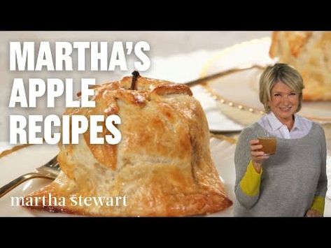 Martha Stewart's Best Apple Recipes | Cakes, Canning, and Cocktails - YouTube Dried Apple Pie, Mile High Apple Pie, Best Apple Recipes, Apple Tart Recipe, Apple Cakes, Best Apple Pie, Martha Stewart Recipes, Apple Tart, Dried Apples