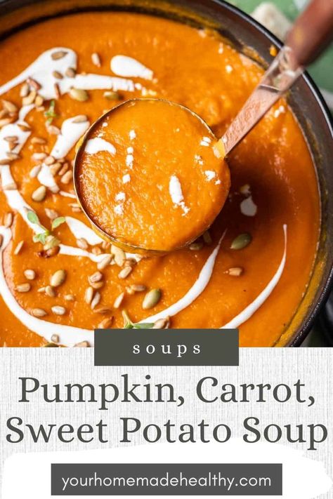 This Pumpkin, Carrot, and Sweet Potato soup is velvety, creamy and the best blend of fall vegetables to warm you up on cozy fall nights. Serve it as a main dish with challah or garlic bread or enjoy it as a side dish beside your favorite holiday roast or protein. Pumpkin And Sweet Potato Soup, Clean Nutrition, Carrot Pumpkin Soup, Sweet Potato Pumpkin Soup, Carrot And Sweet Potato Soup, Carrot Potato Soup, Pumpkin Carrot Soup, Carrot And Sweet Potato, Pumpkin Sweet Potato Soup