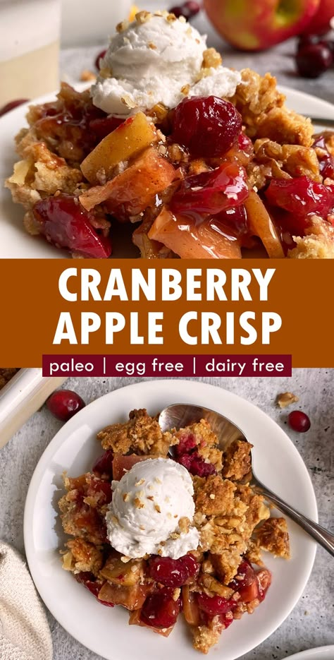 This healthy cranberry apple crisp has a tart apple and cranberry filling that's topped with an almond flour crumble. This paleo cranberry crisp is grain free (no oats), gluten free, dairy free and egg free. It's an easy paleo holiday dessert. #cranberries #cranberrycrisp #cranberryapple #paleo #eggfree Cranberry Recipes Gluten Free, Flour Crumble Topping, Almond Flour Crumble, Paleo Apple Dessert, Cranberry Orange Desserts, Cranberry Recipes Healthy, Cranberry Apple Crisp, Cranberry Recipes Dessert, Cranberry Filling