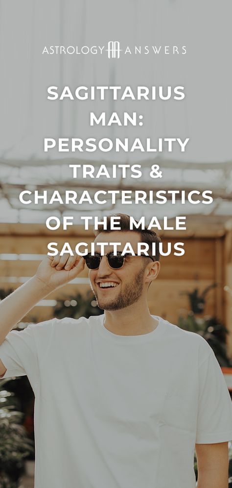 Sagittarius Traits Men, Sagittarius Facts Personality Types, Sagittarius Partner, Sagittarius Man Facts, November Sagittarius Man, Sagittarius Men In Bed, Sagittarius Man Traits, Sagittarius Facts Male, Saggitarius Facts