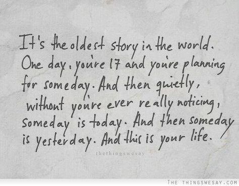 Absolutely love this!! I've pondered this thought a lot in the last twelve years. Life is what happens while you're busy making other plans<3 One Tree Hill Quotes, Paper Quote, Nathan Scott, Be Here Now, This Is Your Life, Tree Hill, One Tree Hill, Time Flies, One Tree