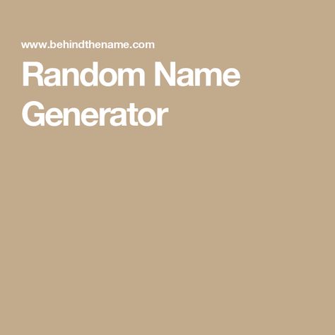 Random Name Generator Oc Name Generator, Random Last Names, Story Name Generator, Last Name Generator, Random Name Generator, Name Generator Business, Writing Generator, Character Name Generator, Funny Name Generator