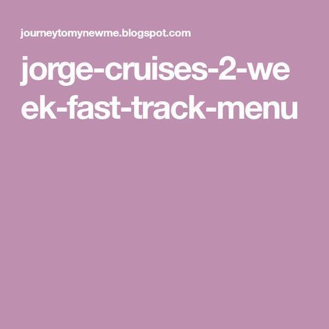 jorge-cruises-2-week-fast-track-menu Jorge Cruise Recipes, Cruise Recipes, Jorge Cruise, I Quit Sugar, Metabolism Boosting Foods, Healthy Potato Recipes, Low Calorie Dinners, Fast Metabolism Diet, Happy Hormones