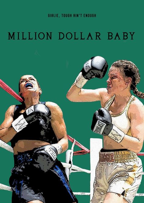 Million Dollar Baby Million Dollar Baby Movie, Indie Movie Posters, Million Dollar Baby, Disney Movie Posters, Marvel Movie Posters, Baby Movie, Old Movie Posters, Iconic Movie Posters, Best Movie Posters