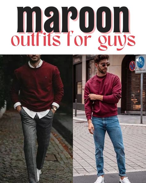 55 Deeply Beautiful Maroon Outfits - ljanestyle.com Maroon Crewneck Outfit Men, Maroon Hoodie Outfit Men, Burgundy Sweater Outfit Men, Maroon Sweater Outfit Men, Maroon Shirt Outfit Men Formal, Maroon Pants Outfit Men, Gray And Burgundy Outfit, Maroon Shirt Outfit Men, Maroon Outfit Men