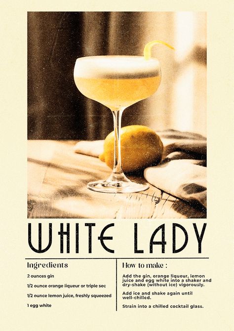 Cocktail Poster- White Lady White Lady Cocktail, Poster White, Cocktail Poster, White Lady, Triple Sec, Cocktail Glass, Brand Collection, Restaurant Design, Easy Drawings