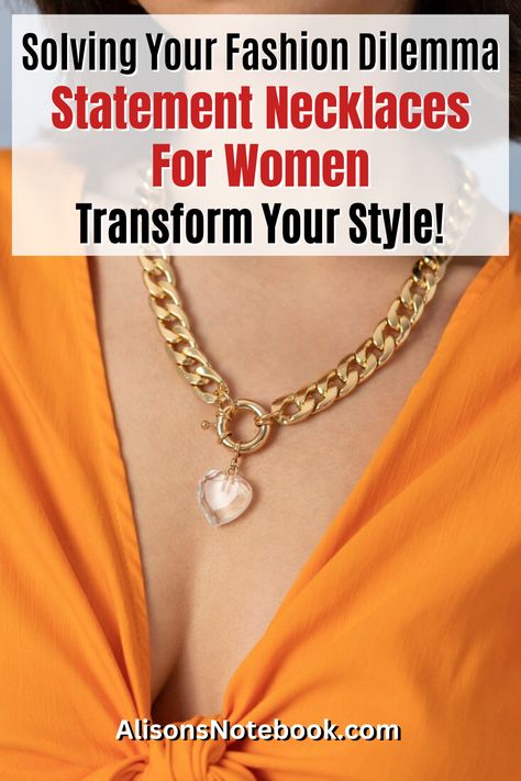 Looking to elevate your style? Explore the world of Statement Necklaces For Women with Alison's Notebook! Discover effortless versatility, elegance, and the latest statement necklace styles. Learn the art of outfit coordination, layering, and stacking necklace trends. Be daring, be chic – redefine your fashion game today! Get your free capsule wardrobe guide now. #FashionForward #StatementNecklaces Statement Necklace Outfit, Women In Their 50s, Outfit Coordination, Necklace Trends, Wardrobe For Women, Stacking Necklace, Necklace Styles, Bold Statement Necklaces, Necklace Outfit