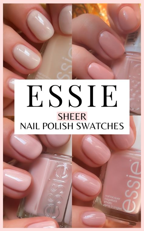 7 Popular Essie Sheer Nail Polish Colors Swatches – Sammie Etc Sheer Essie Nail Polish, Essie Not Just A Pretty Face, Essie Neutral Nail Polish, Essie Ballet Slippers Nail Polish, Essie Mademoiselle Nail Polish, Sugar Daddie Essie, Essie Nude Colors, Sheer Nude Nail Polish, Fall Nails Essie