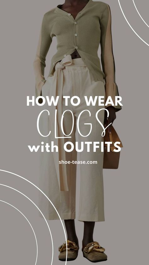 Clogs may have fallen out of favor with many sartorialists, but they've returned and been favorited by many of the fashion elite. So if you're looking for tips on how to wear clogs outfits in a fashionable & contemporary way, this post is for you!