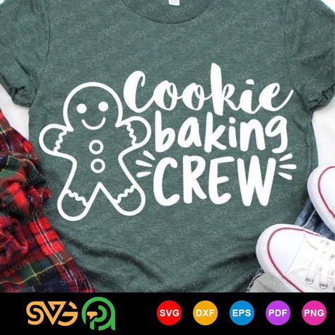 Christmas Cookie Svg, Baking Crew Svg, Funny Xmas Quotes, Gingerbread Man Svg, Cookie Baking Crew, Kids Cuts, Amazon Merch, Funny Xmas, Svg Christmas