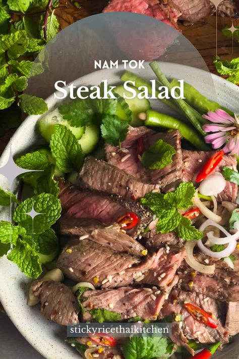 Nam Tok Beef : Thai Steak Salad Sticky Rice Thai, Thai Steak, Thai Steak Salad, Thai Beef Salad Recipe, Steak Marinade For Grilling, Grilled Steak Salad, Thai Beef Salad, Thai Beef, Meat Salad