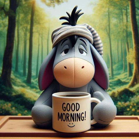 Good Morning Disney, Eeyore Pictures, Happy Day Quotes, Good Morning Funny Pictures, Morning Quotes Funny, Morning Texts, Good Morning Funny, Good Morning Texts, Cute Good Morning