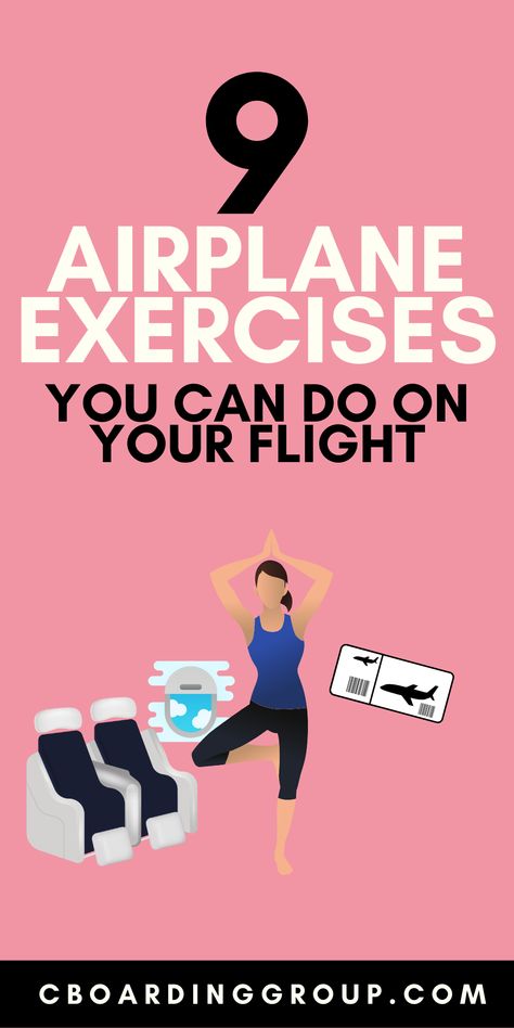 Airplane Workout, Airplane Exercises, Plane Exercises, Airport Workout, Airport Yoga, Airplane Exercises Long Flights, Airplane Hacks Long Flights, Airplane Tips, Travel Hacks Packing