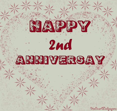 Pin on 2nd Wedding Anniversary Wishes Quotes 2nd Anniversary Quotes, Relationship Anniversary Quotes, Funny Anniversary Messages, Anniversary Message For Boyfriend, Work Anniversary Quotes, Happy Anniversary To My Husband, Anniversary Quotes For Couple, Happy 2nd Anniversary, Anniversary Wishes Quotes