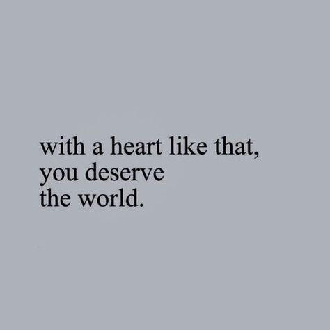 You Deserve The World, Witty Instagram Captions, Laughing Quotes, World Quotes, Empowerment Quotes, Say More, Instagram Captions, Pretty Quotes, Meaningful Quotes