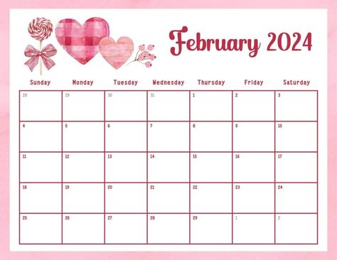 Febuary Calander 2023 Ideas, Cute February Calendar 2024, Valentine Calendar, Pink February Calendar 2024, Febuary Calander 2024, Calendar February, Aesthetic Calendar, Heart Aesthetic, Hello February