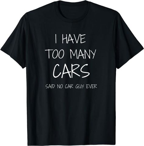 - This is the perfect car gear for any sarcastic guy, car collector or drag racer who loves driving cars fast, laughing about Car Guy quotes and funny racing stories! Also, a great item for anyone who is a car fanatic or in car sales! - Car enthusiast funny novelty gear make a great gift. Great car lover gear for a cool matching family or club photo. For other great gear and styles please click Car Guy Hub. Drag Racing Shirts, Car Guy Quotes, Guy Quotes, Money Can't Buy Happiness, Car Guy Gifts, Graphic Styles, Streetwear Summer, Racing Shirts, Top Streetwear