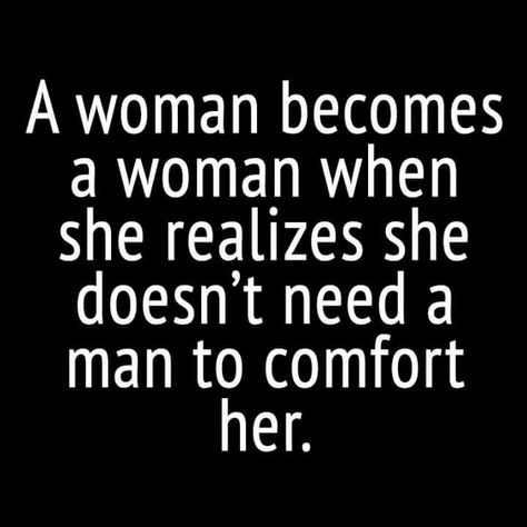 You dont NEED  a man Dont Need A Man Quotes, A Man Quotes, True Meme, Man Quotes, Team Motivation, Men Quotes Funny, Boy Bye, 21st Quotes, Feminine Mystique