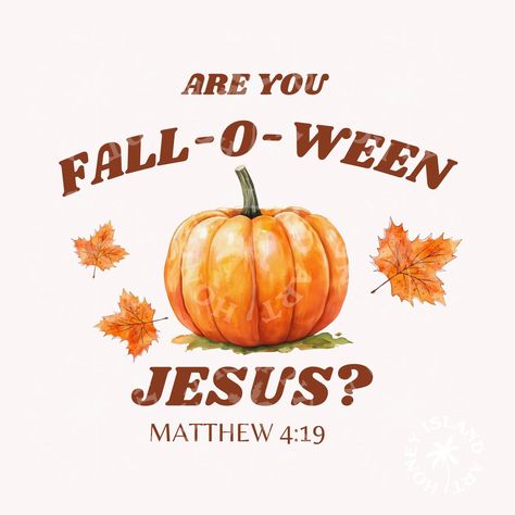 Fall Bible Verses, Christian Halloween, Fall O, Jesus Funny, Cute Fall Wallpaper, Pumpkin Clipart, Funny Pumpkins, Halloween Wallpaper Iphone, Pumpkin Png