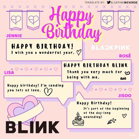 JENNIE- HAPPY BIRTHDAY I wish you a wonderful year. ♡ ROSÈ- HAPPY BIRTHDAY BLINK Thank you very much for being with me. LISA- Happy birthday! I'm sending you lots of love. ♡ JISOO- It's part of the beginning of the day-long unwinding! Black Pink Happy Birthday, Lisa Happy, Pink Bday, Pink Songs, Black Pink Songs, Girly Pictures, Bday Ideas, Lots Of Love, Blackpink Rose