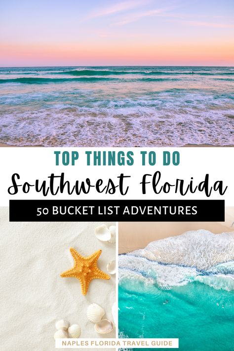 50 Things to Do in Southwest Florida: The Ultimate Bucket List — Naples Florida Travel Guide Punta Gorda Florida Things To Do In, Southwest Florida Things To Do In, Naples Florida Things To Do In, Things To Do Central Florida, Indian Rocks Beach Florida Things To Do, Things To Do Near Sarasota Florida, Fort Myers Florida Things To Do In, Planning Trips, Fort Myers Beach Florida