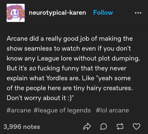 Arcane Text Posts, Arcane Tumblr Posts, Arcane Tumblr, Arcane Headcanons, Lol League Of Legends, Series Movies, Make Me Happy, Movies Showing, League Of Legends