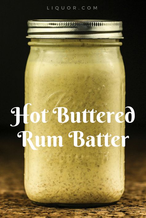 Hot Buttered Whiskey, Hot Buttered Rum Batter Recipe, Hot Buttered Rum Mix Recipe, Hot Buttered Rum Recipe Batter, Hot Buttered Rum Batter, Hot Buttered Rum Mix, Hot Buttered Rum Recipe, Easy Mixed Drinks, Buttered Rum