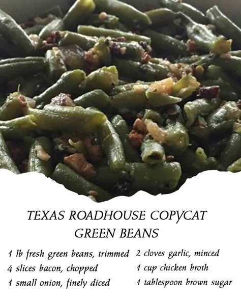 TEXAS ROADHOUSE COPYCAT GREEN BEANS – Page 2 – 99easyrecipes Copycat Green Beans, Roadhouse Green Beans, Texas Roadhouse Green Beans, Beans With Bacon, Green Beans Recipe, Green Beans With Bacon, Texas Roadhouse, Cheap Dinners, Juicy Steak