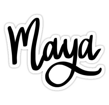 "Maya" Stickers by ellietography | Redbubble Maya Logo Design, Maya Name, Names Design, Name Paintings, Maya Art, Beautiful Status, Name Wallpaper, Name Design, Glossier Stickers