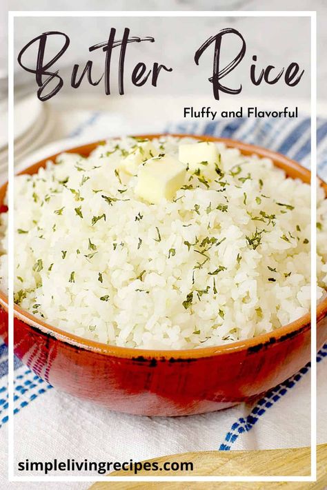 Butter Rice Butter Rice Recipe, Onion Rice Recipe, Buttered Rice Recipe, Stick Of Butter Rice, Garlic Butter Rice, Buttery Rice, White Rice Recipes, Cheesy Rice, Butter Carrots