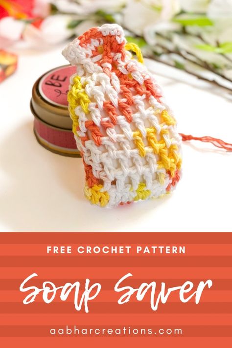 Free Crochet Pattern: Crochet Soap Saver (Spa Set) | Aabhar Creations Crochet Bath Scrubbies Free Pattern, Bar Soap Gift Ideas, Soap Bag Crochet Pattern, Crochet Soap Holder Pattern Free, Crocheted Soap Bag Free Pattern, Crochet Soap Holder, Crocheted Soap Holder Pattern, Crochet Bar Soap Holder Free Pattern, Soap Socks Crochet Free Pattern