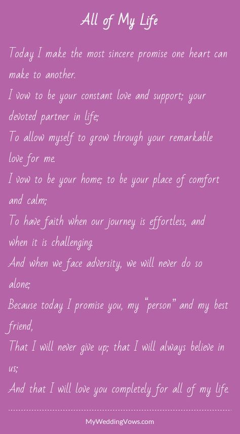 Today I make the most sincere promise one heart can make to another. I vow to be your constant love and support; your devoted partner in life; To allow myself to grow through your remarkable love for me. I vow to be your home; to be your place... Wildflower Quotes, Vows Examples, Vows To Husband, Wedding Vows That Make You Cry, Marriage Encouragement, Vows Quotes, Vow Examples, Wedding Vows Examples, Traditional Wedding Vows