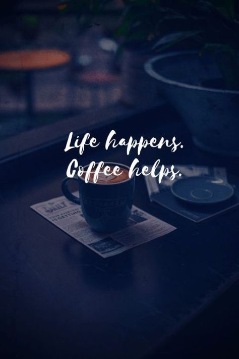 Coffee Inspirations Coffee Time Quotes, Inspirational Coffee Quotes, Funny Coffee Quotes, Happy Coffee, Coffee Obsession, Food Quotes, Coffee Is Life, Autumn Coffee, Humor Memes