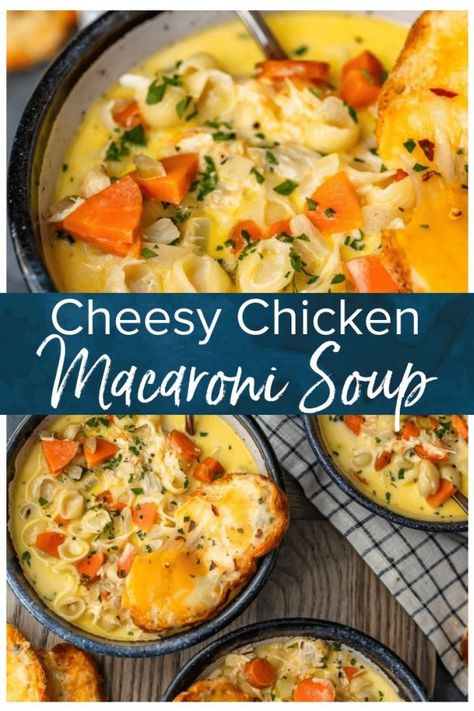 Macaroni Soup - Chicken Mac and Cheese Soup - (VIDEO!) Mac And Cheese Soup, Chicken Macaroni Soup, Mac N Cheese Soup, Macaroni Soup Recipes, Chicken Mac And Cheese, Chicken Macaroni, Cheesy Macaroni, Macaroni Soup, Savory Soups