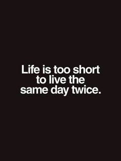 So true Spontaneous Quotes, Bored Quotes, Routine Quotes, Working In An Office, Rich Quotes, Life Is What Happens, Take The Risk, Think Happy Thoughts, Savage Quotes