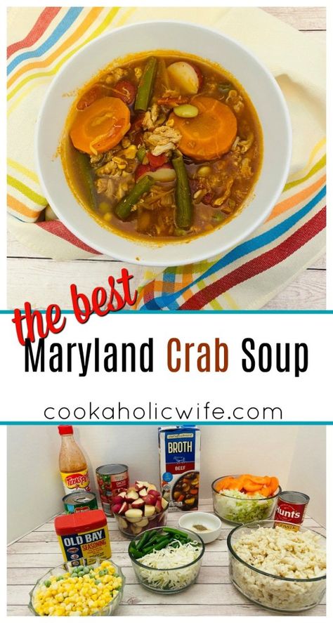 Maryland Crab Soup - Cookaholic Wife Green Beans Tomatoes, Soup Swap, Maryland Crab Soup, Crab Soup Recipes, Maryland Crabs, Crab Soup, Green Beans And Tomatoes, Instant Pot Soup, Soup And Stew