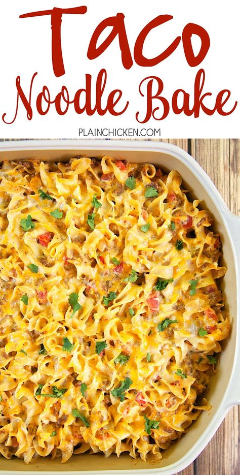 Taco Noodle Bake | Plain Chicken® Taco Pasta Bake, Noodle Bake, Easy Mexican Casserole, Egg Noodle Recipes, Cheddar Cheese Soup, Mexican Casserole, Green Chiles, Easy Mexican, Freezer Meal