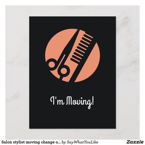 Salon stylist moving change of address announcement postcard Salon Waiting Area, Address Icon, Moving House Tips, Change Of Address Cards, New House Announcement, Infographic Design Inspiration, Moving Announcements, Address Card, Waiting Area