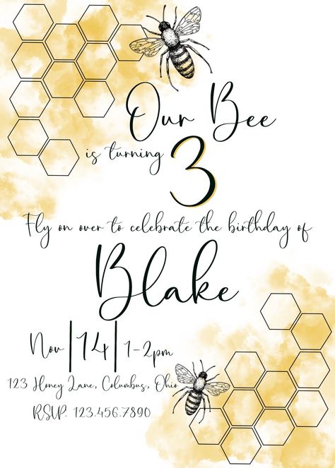 Three Bee Birthday, Bee Themed Birthday Party 3, Honey Bee Is Three, Our Honey Bee Is Turning Three, Good To Bee Three Birthday, Bee Themed 2nd Birthday Party, Bumble Bee Third Birthday Theme, 3rd Birthday Bee Theme, Bee Themed 3rd Birthday Party