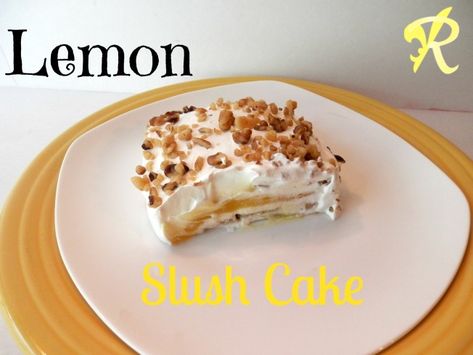 Slush Cake Recipe, Slush Cake, Lemon Slush, Olive Kitchen, Creative Recipes, Lemon Pudding, Summer Recipe, Awesome Recipes, Food Saver