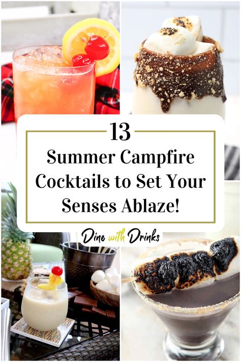 Collage of 4 summer campfire cocktails. Campfire Cocktail Recipe, Camp Themed Cocktails, Burger Pairings, Camping Cocktails, Campfire Cocktails, Bachelorette Party Food, Summer Campfire, Summer Bonfire, A Night Under The Stars