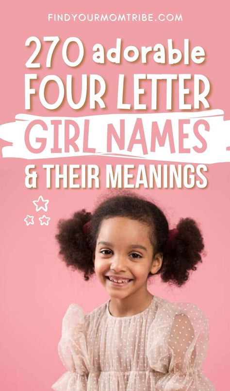 Can't decide on the perfect name for your little princess? Check out this list of adorable 4 letter girl names with beautiful meanings! 4 Letter Names Girl, Three Letter Names, Girl Names Ideas, 4 Letter Girl Names, 4 Letter Names, English Names Girls, Names With Beautiful Meanings, Princess Names