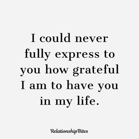 I'm Grateful For You Quotes Boyfriend, Grateful To Have You In My Life Quotes, I’m So Lucky To Have You Quotes, Grateful For Having You In My Life, Grateful To Have You In My Life Love, I Am Grateful For You Boyfriend, Grateful Quotes For Boyfriend, Grateful To Have A Friend Like You, Glad I Met You Quotes Friendship