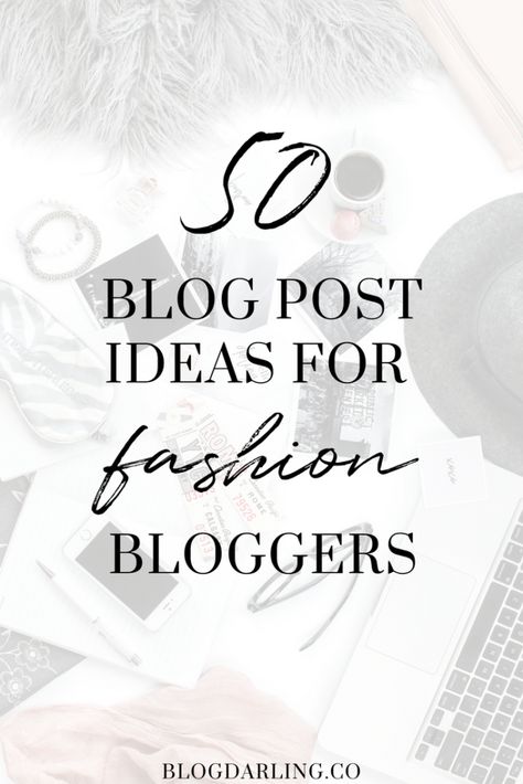 blog post ideas for fashion bloggers Blog Post Topics, Blog Writing Tips, Blog Post Ideas, Writing Blog, Fashion Content, Blogging Inspiration, Career Fashion, Fashion Blogs, Blog Ideas