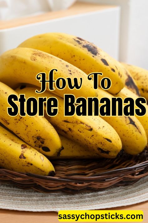 Discover how to store bananas so they stay fresh longer. Learn simple storage tips to extend shelf life and savor their perfect ripeness. Storing Bananas, Banana Storage, How To Store Bananas, Keep Bananas Fresh, Seasoned Veggies, Storage Tips, Baked Banana, Cooking Basics, How To Store