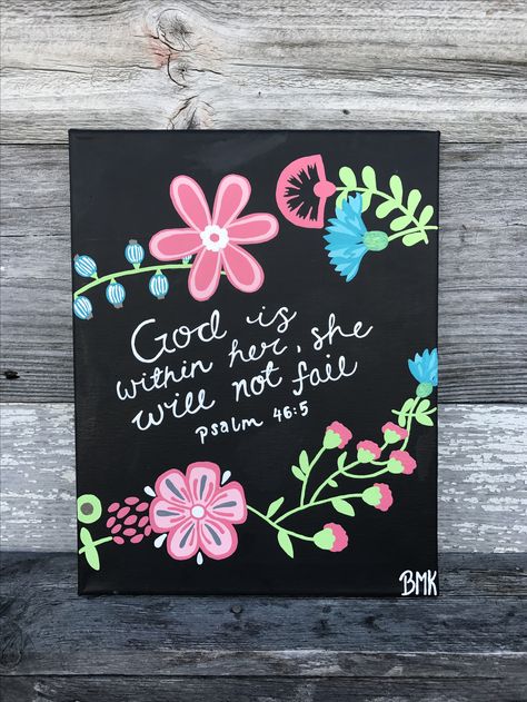 God is within her, she will not fail -Psalm 46:5 || flowers design pink real green with white letters || bible verse canvas painting || Canvases for Christ BMK Baby Room Paintings, Bible Verse Painting, Canvas Painting Quotes, Baby Room Diy, Room Wall Painting, Room Painting, Bible Verse Canvas, Painting Canvases