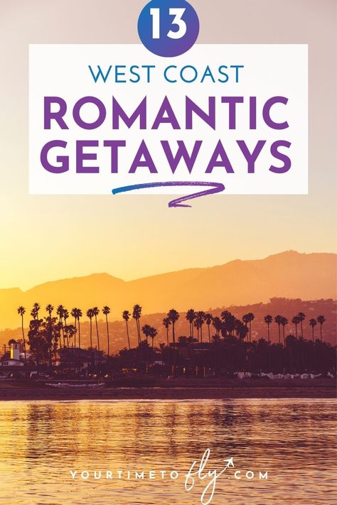 Valentines Weekend Getaway, Best Vacations For Couples, Honeymoon Usa, California Getaways, Couples Trip, Weekend Getaways For Couples, Couples Resorts, Quick Weekend Getaways, Romantic Resorts