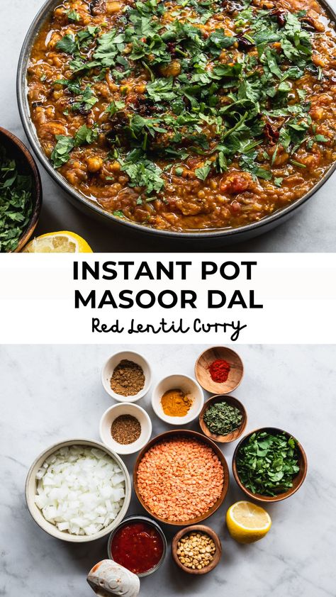 Bowl filled with instant pot masoor dal (red lentil curry) with ingredients Instant Pot Masoor Dal, Red Dal Recipe, Red Lentil Curry, Red Lentils, Dal Recipe, Lentil Curry, Red Lentil, Basmati Rice, Pressure Cooker Recipes