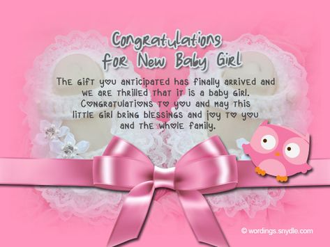 Congratulations Messages for New Baby GirlIf you’re lost of words and can’t express your warmest congratulation wishes for a new born baby girl, this is a perfect section for you. Here we compile some of the best samples of new baby girl wishes and messages… Baby Girl Born Congratulations, New Baby Girl Wishes, Congratulations For New Baby, Baby Born Congratulations, Congratulations Baby Girl, Congratulations Message, Newborn Congratulations